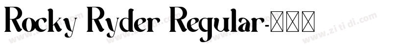 Rocky Ryder Regular字体转换